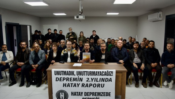 Hatay Depremzede Derneği’nden depreminin 2’nci yılı raporu