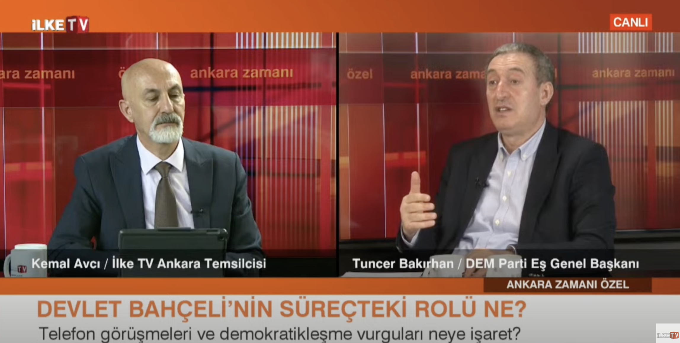 DEM Parti Eş Genel Başkanı Tuncer Bakırhan, İlke TV’de süreci değerlendirdi