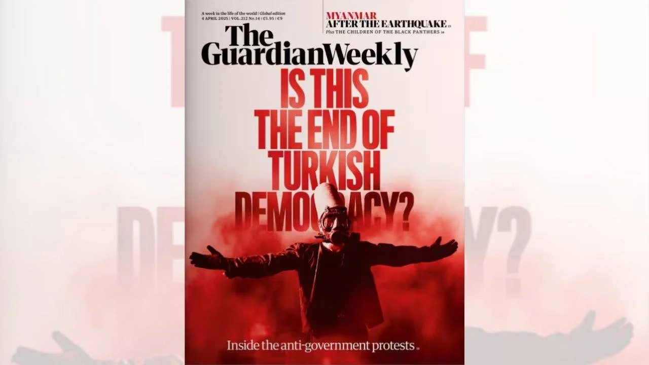 The Guardian Weekly, Saraçhane protestolarını kapağına taşıdı