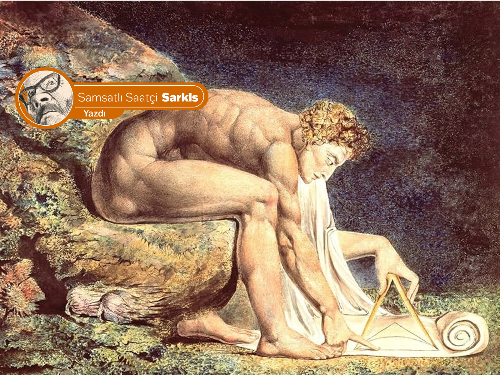 William Blake beni dinlemedi
