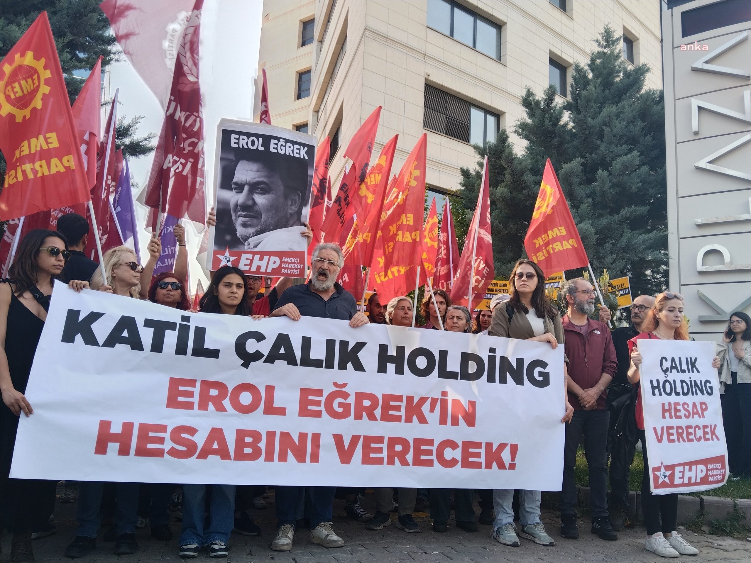Erol Eğrek için Çalık Holding önünde toplanıldı: Sermaye düzeni ölüm saçıyor