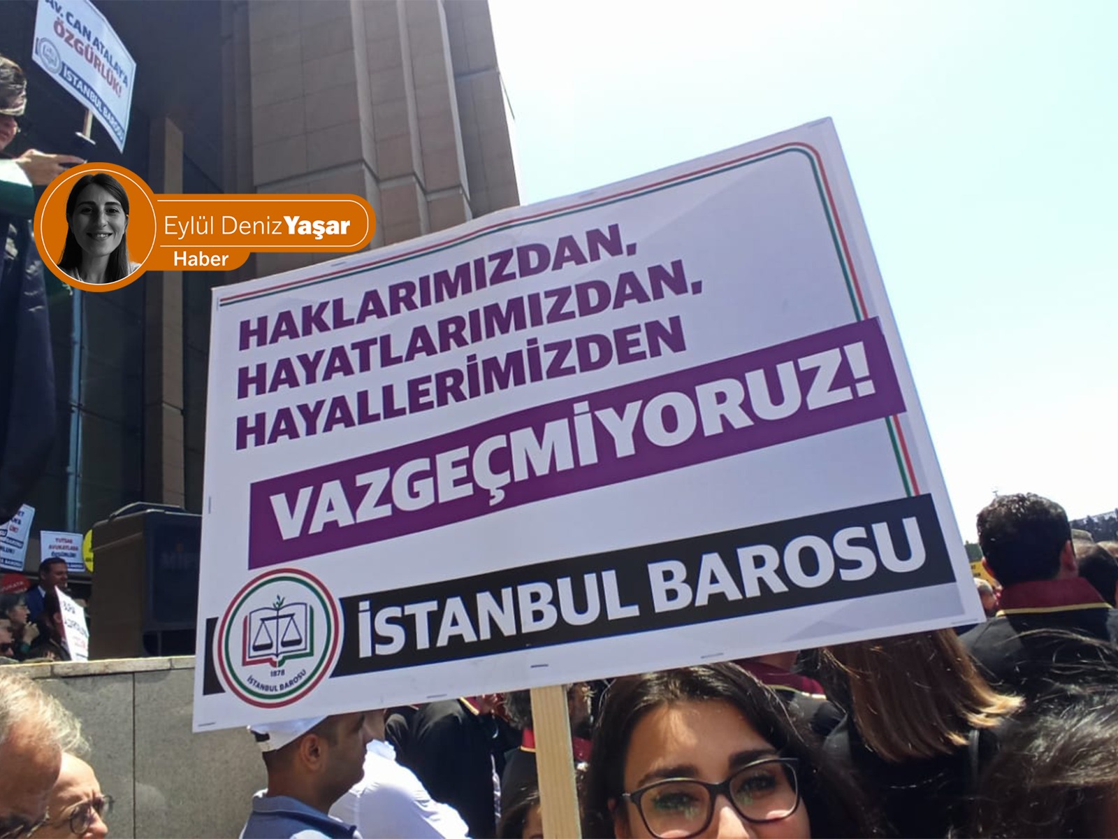 Avukatlar Çağlayan’da toplandı: Avukatlar hedef gösterilemez, hukuk devleti için mücadele sürecek
