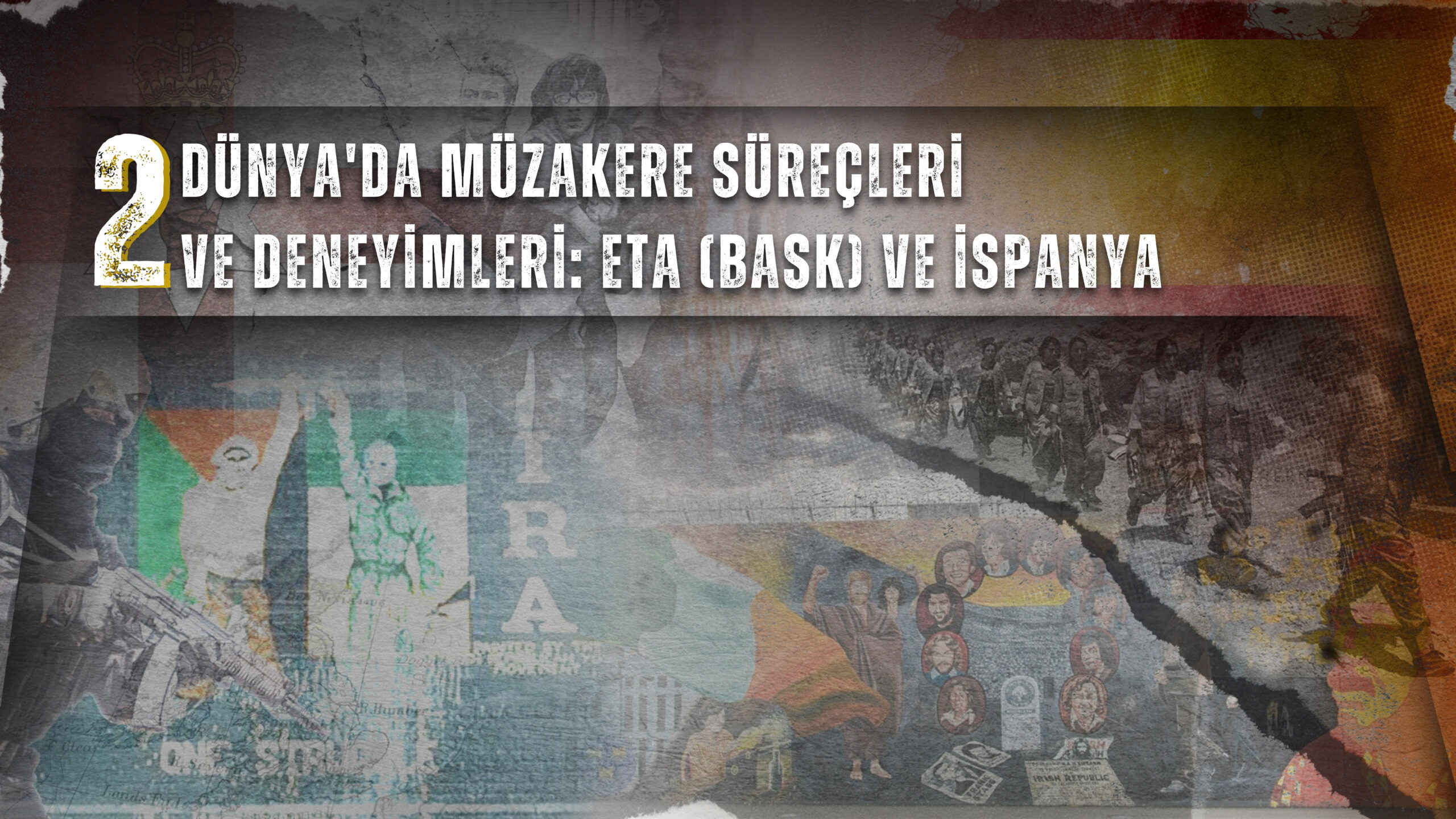 Müzakere ve barış Süreci: Zorlu adımlar