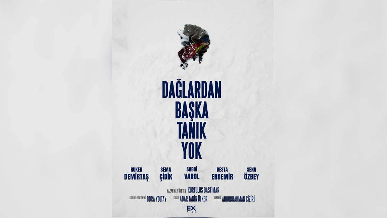 ‘Dağlardan Başka Tanık Yok’ 3 Ekim’de vizyona giriyor