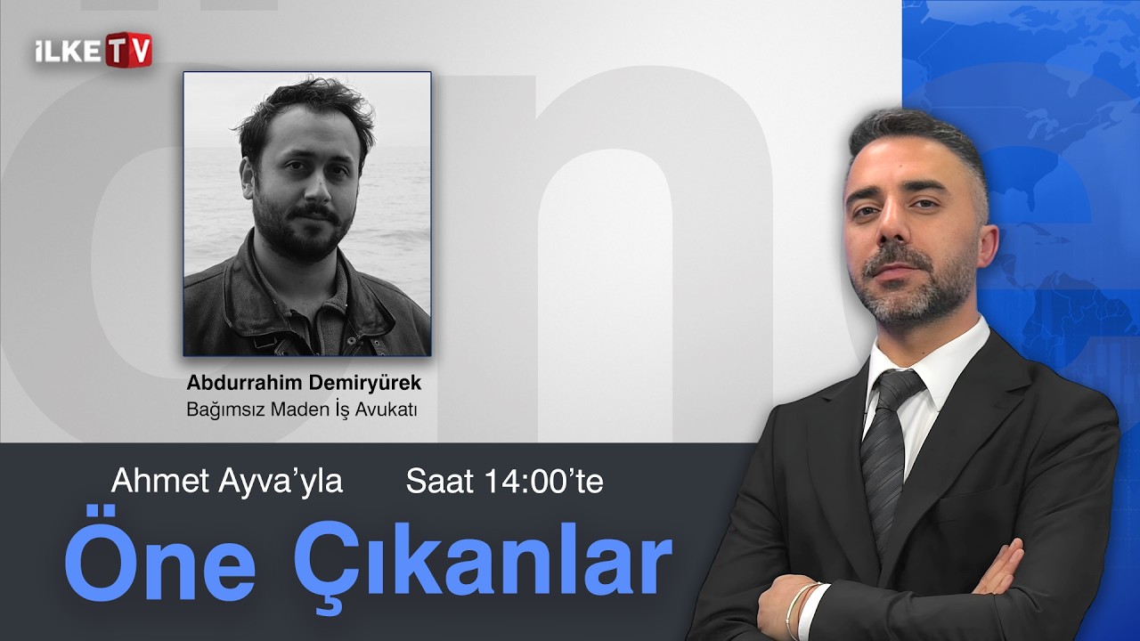 Polyak Madeni’nde grev büyüyor | Ahmet Ayva’yla Öne Çıkanlar