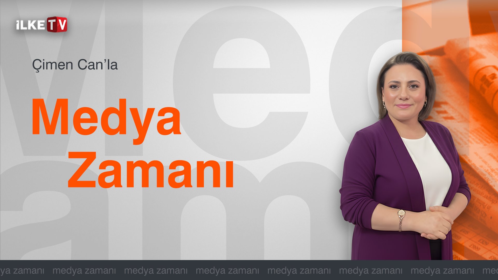 Çimen Can’la Medya Zamanı