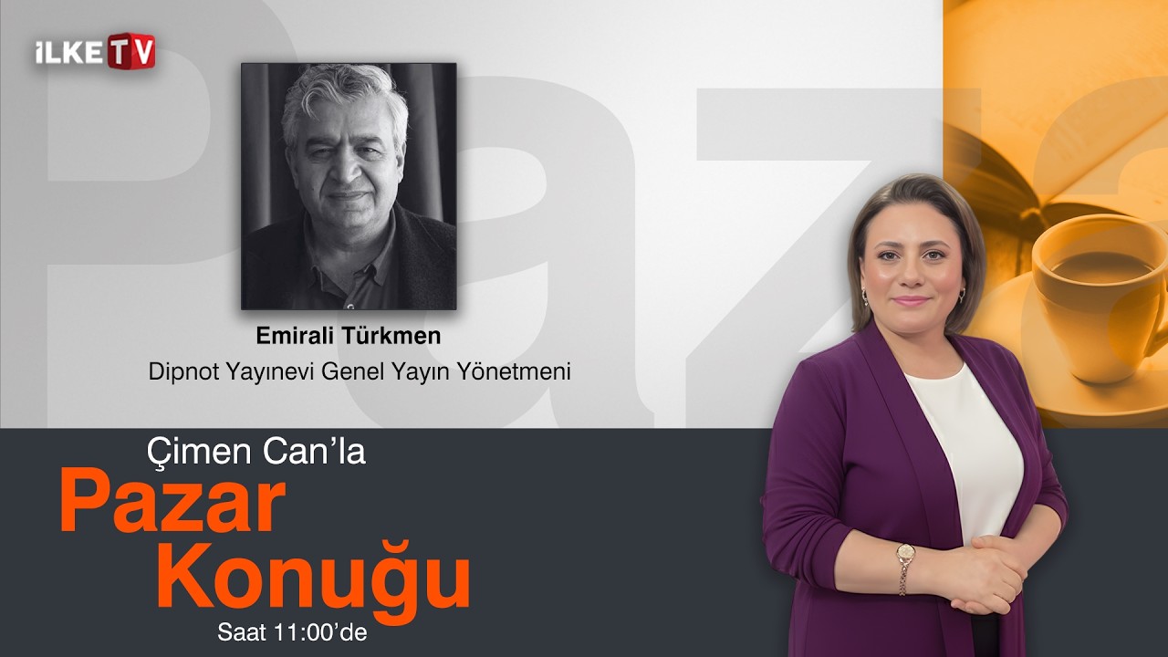 #CANLI I Çimen Can’la Pazar Konuğu’nda bu hafta konuk, Dipnot Yayınevi GYY Emirali Türkmen