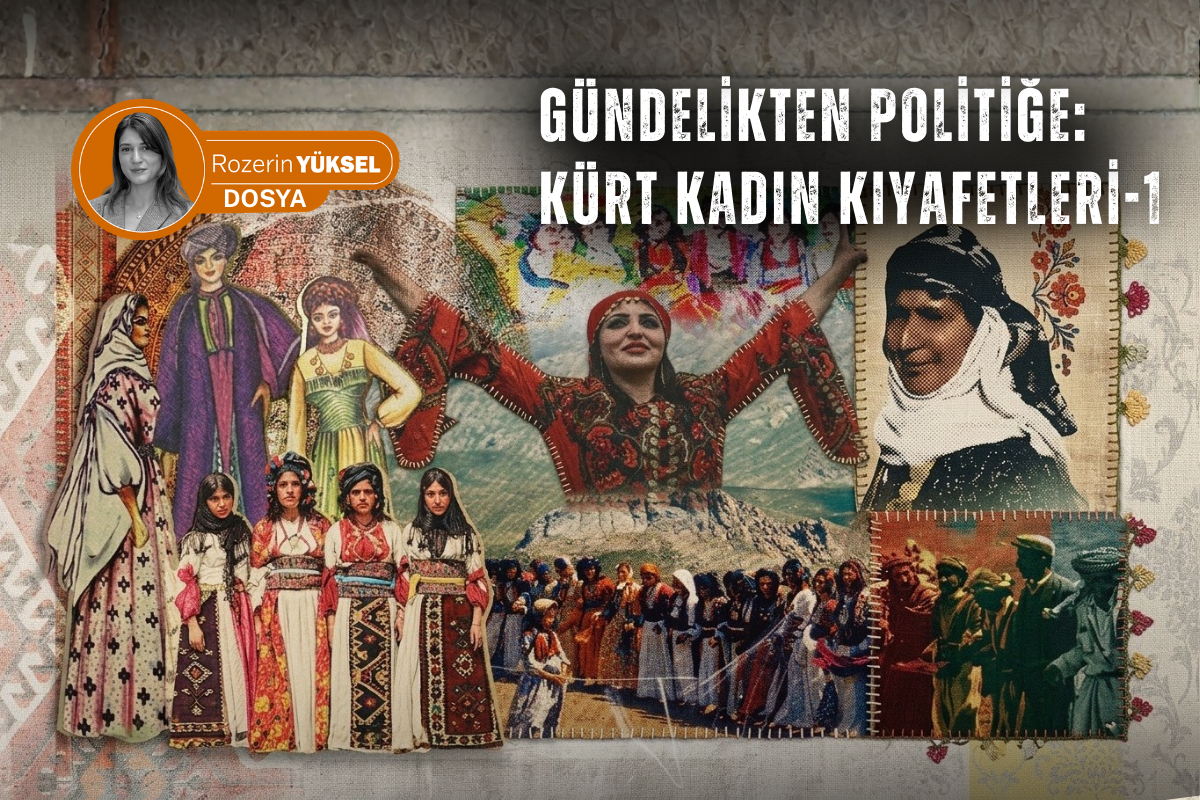 DOSYA | Gündelikten politiğe: Kürt kadın kıyafetleri-1