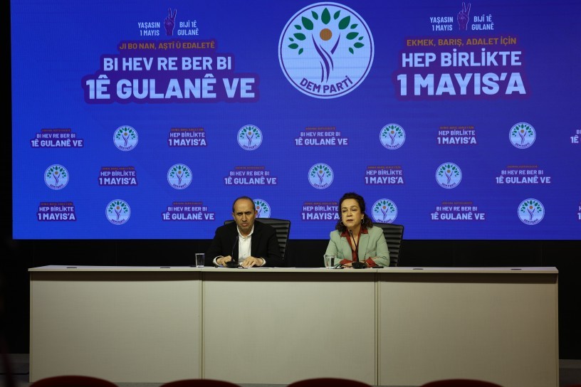 DEM Parti: 1 Mayıs’ta alanlarda olacağız, Taksim açılsın