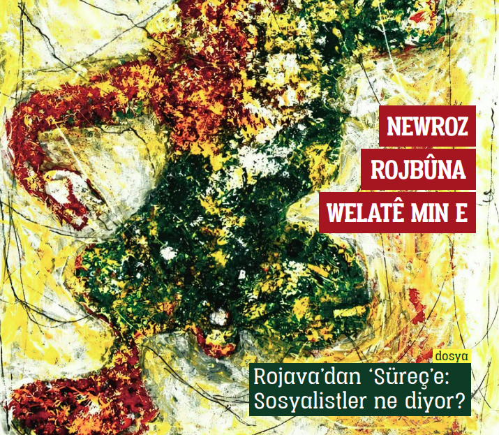 Dilop’un yeni sayısı çıktı | Rojava’dan ‘Süreç’e: Sosyalistler ne diyor?