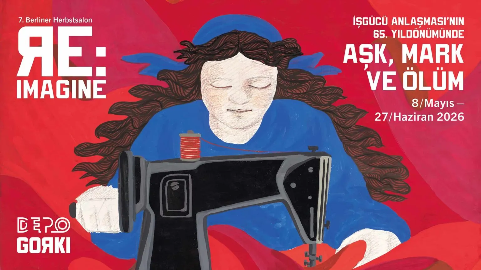 ‘Almancılar’ göçün 65. yılda İstanbul’da: Aşk, Mark ve Ölüm sergisi Depo’da