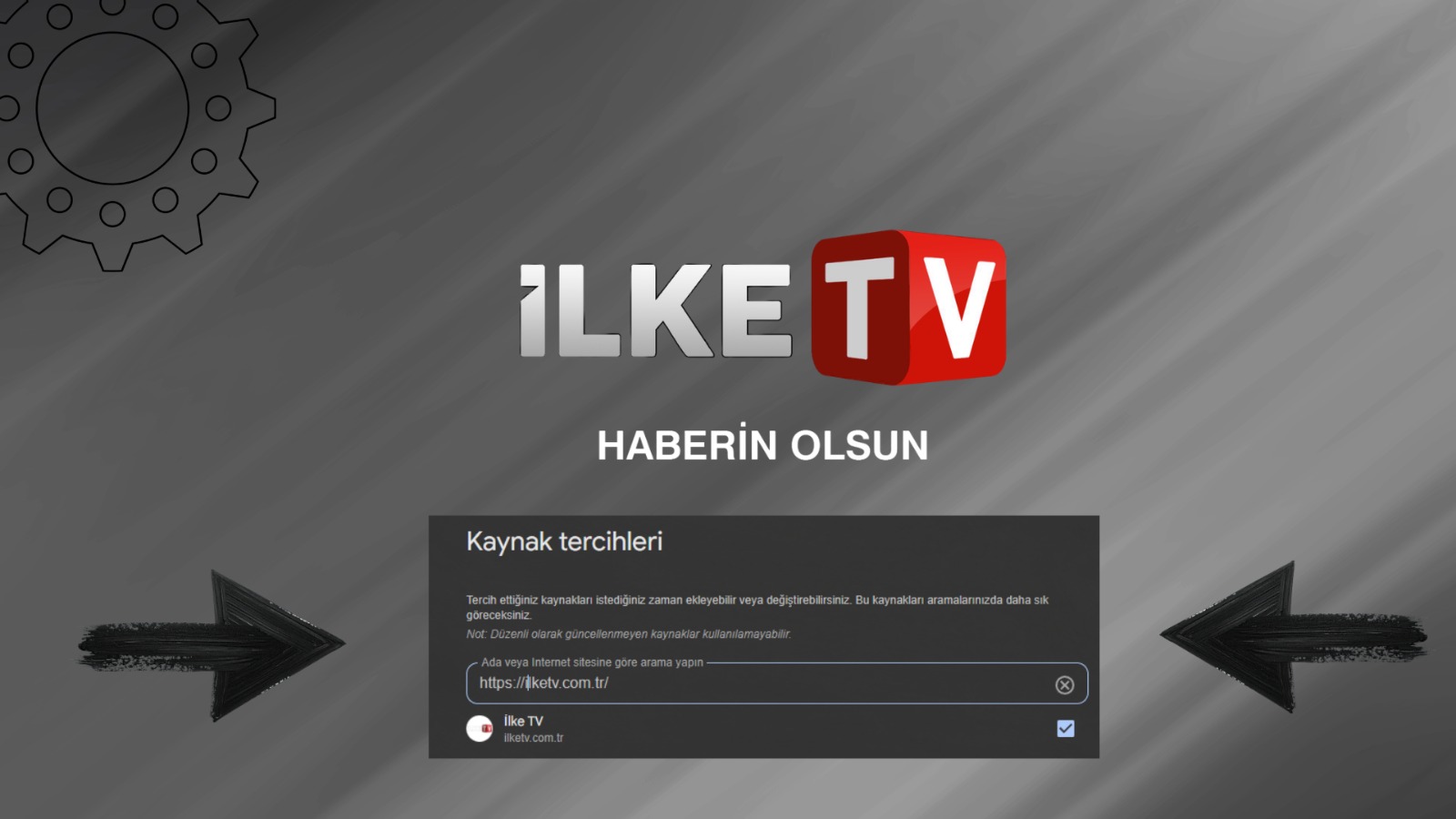 Algoritmaya müdahale edin: İlketv.com.tr’yi ‘tercih edilen kaynaklar’ listenize eklemeyi unutmayın