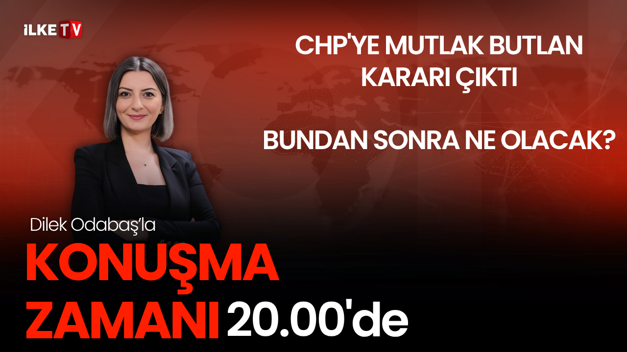 📹CHP’ye mutlak butlan kararı çıktı: Bundan sonra ne olacak? | Dilek Odabaş’la #KonuşmaZamanı