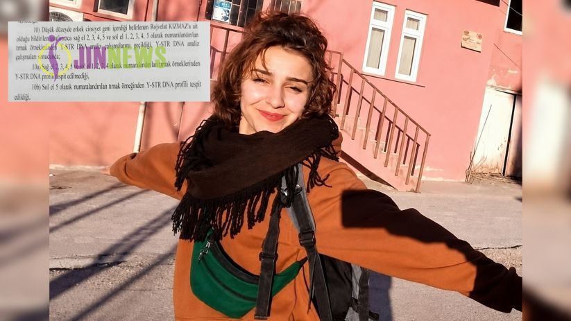 Rojwelat Kızmaz’ın otopsi raporunda erkek DNA’sı tespit edilmiş