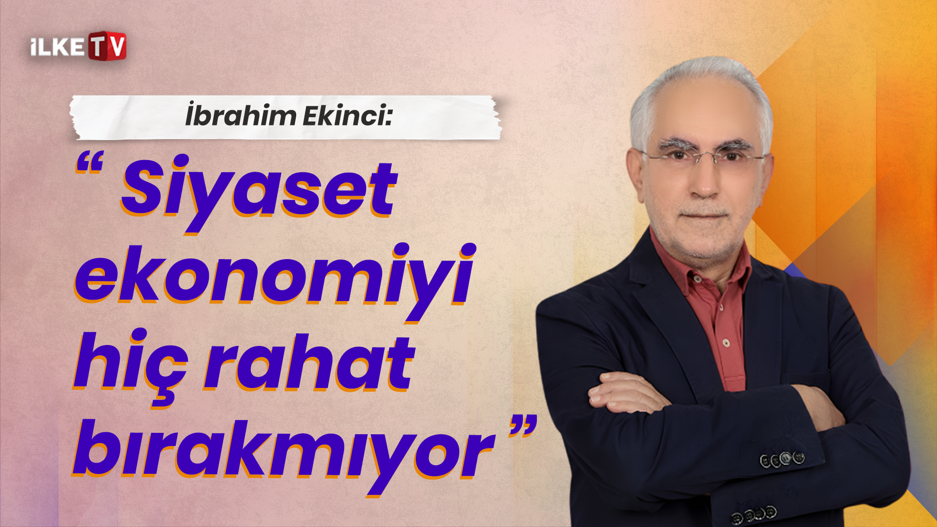 📹#GüncelYorum’un konuğu İbrahim Ekinci