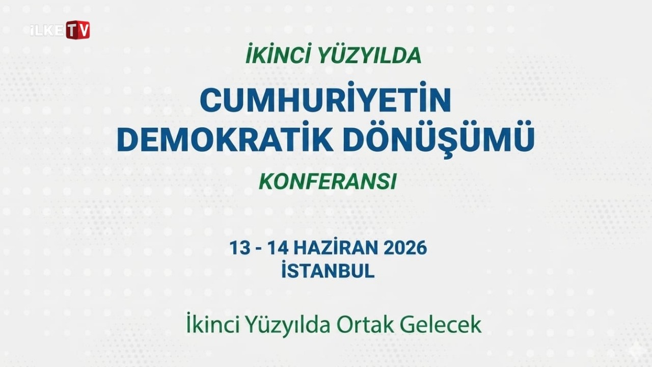 📹Cumhuriyet’in Demokratik Dönüşümü Konferansı ikinci gününde