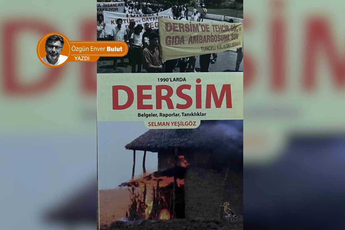 Doksanlı yılların Dersim’i