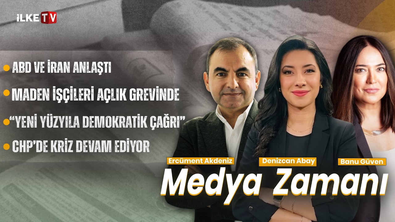 📹İran-ABD anlaştı, “Yeni Yüzyıla Demokratik Çağrı” metni paylaşıldı #MedyaZamanı