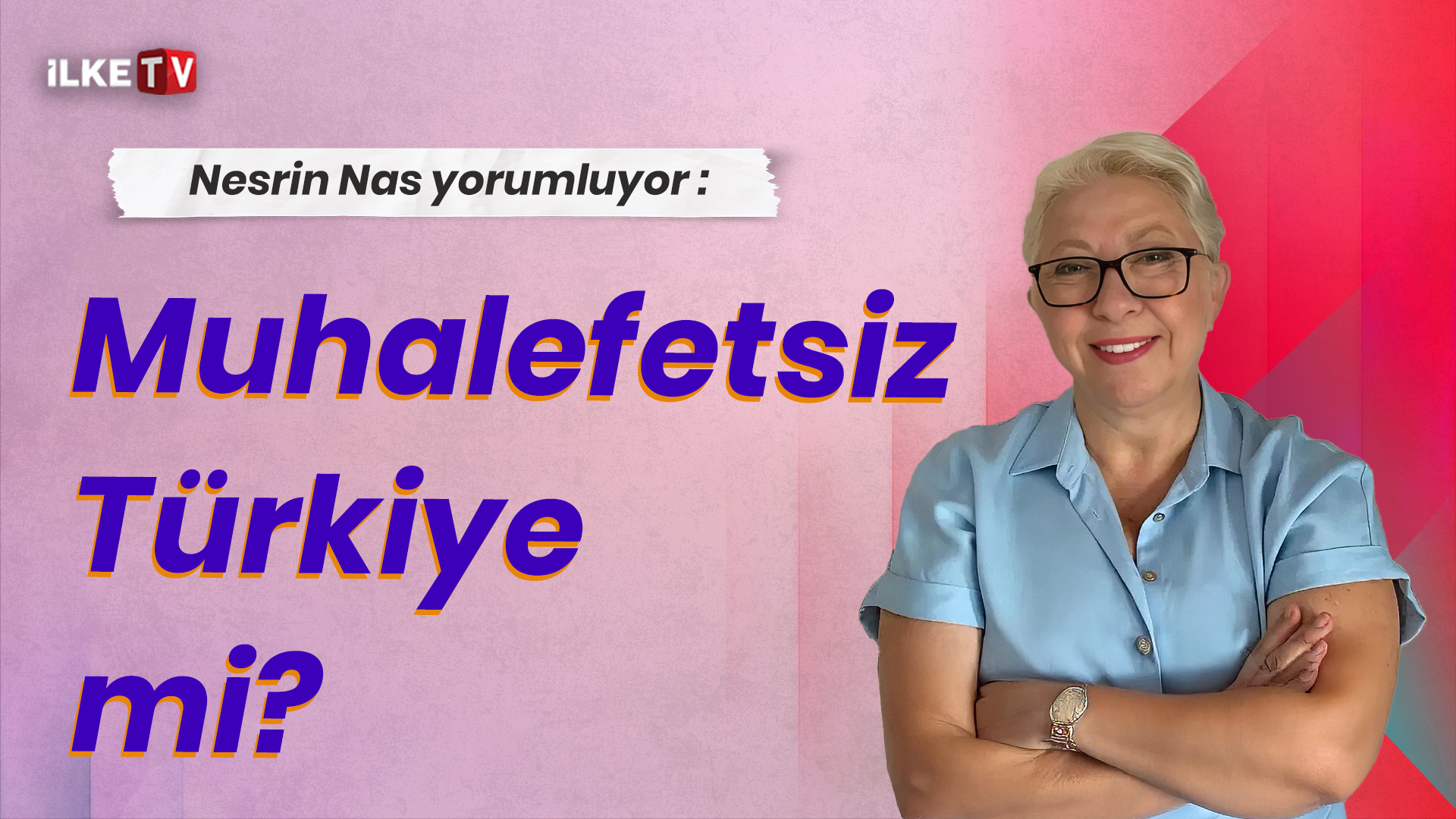 📹Nesrin Nas: CHP’ye yapılanlar bir işgal girişimi gibi