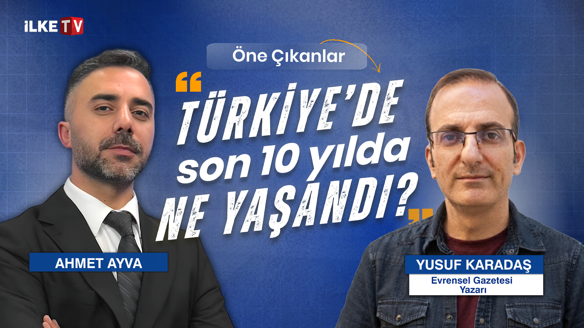 📹Türkiye’de son on yılda ne yaşandı?