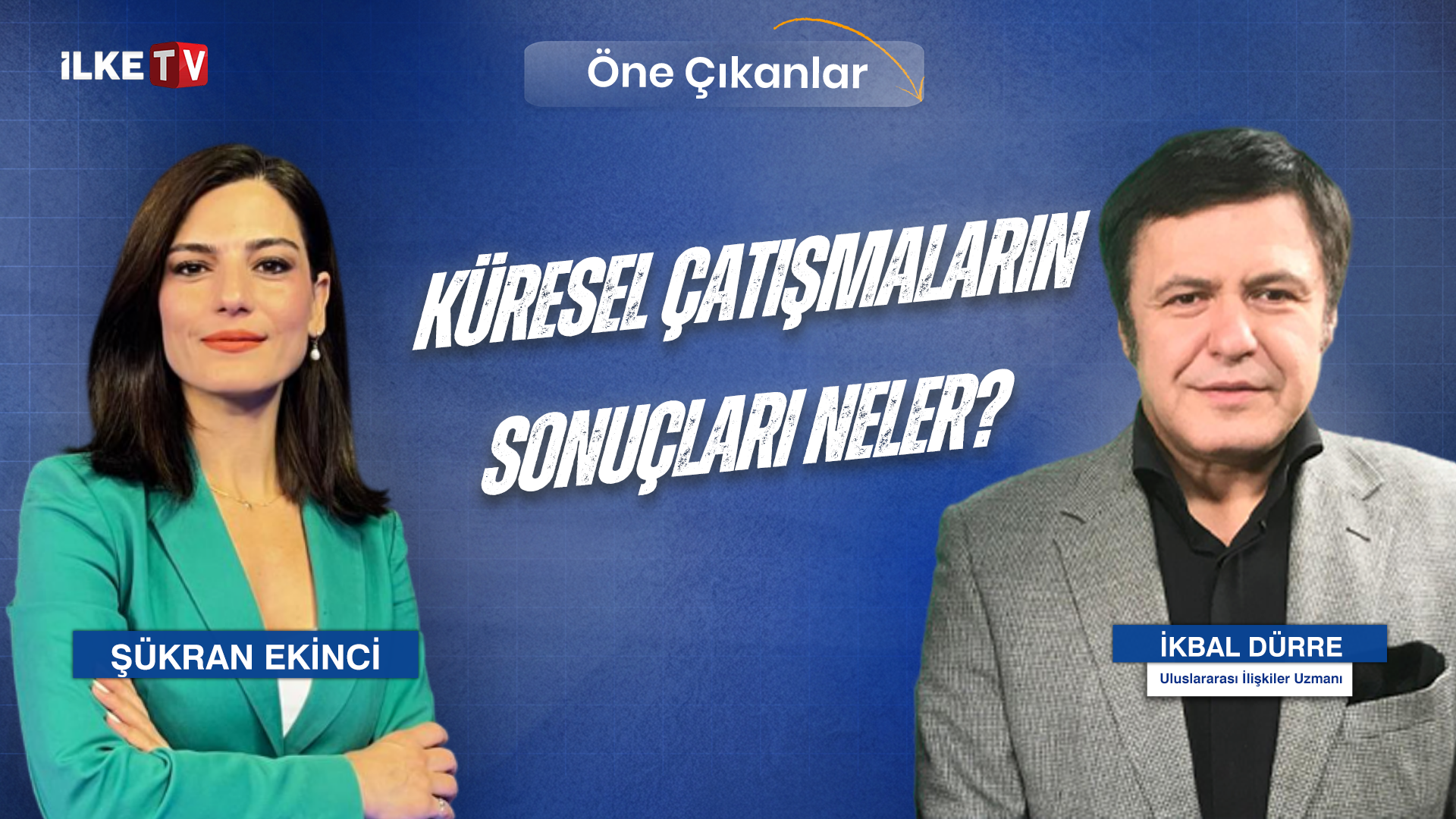 📹Küresel çatışmaların sonuçları neler