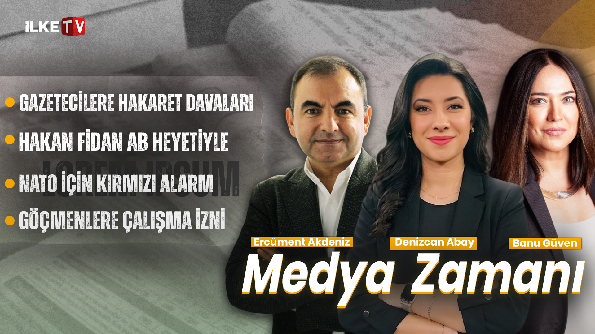 📹Ercüment Akdeniz, Denizcan Abay ve Banu Güven’le #MedyaZamanı