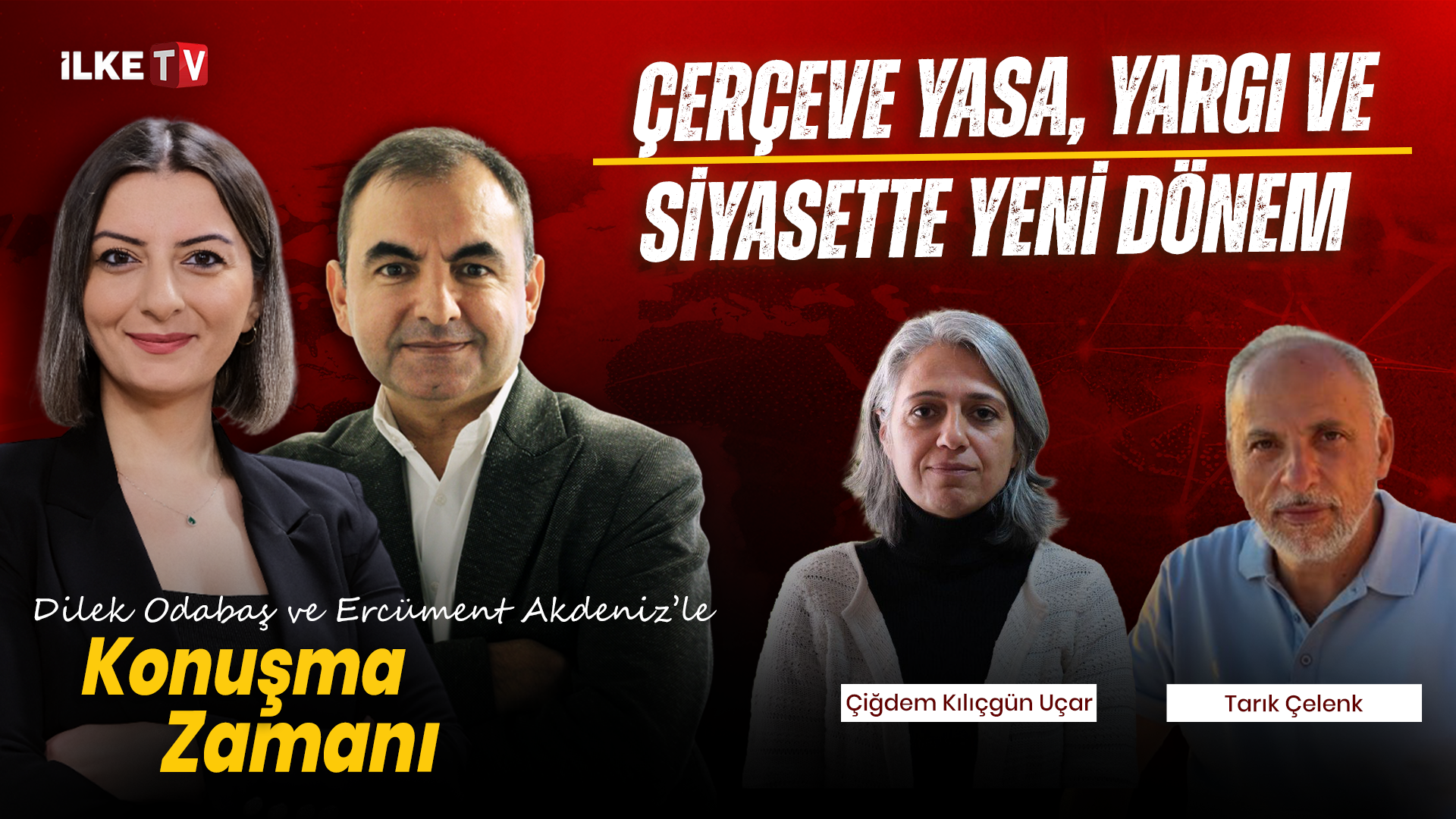 📹 Çerçeve yasa, yargı ve siyasette yeni dönem