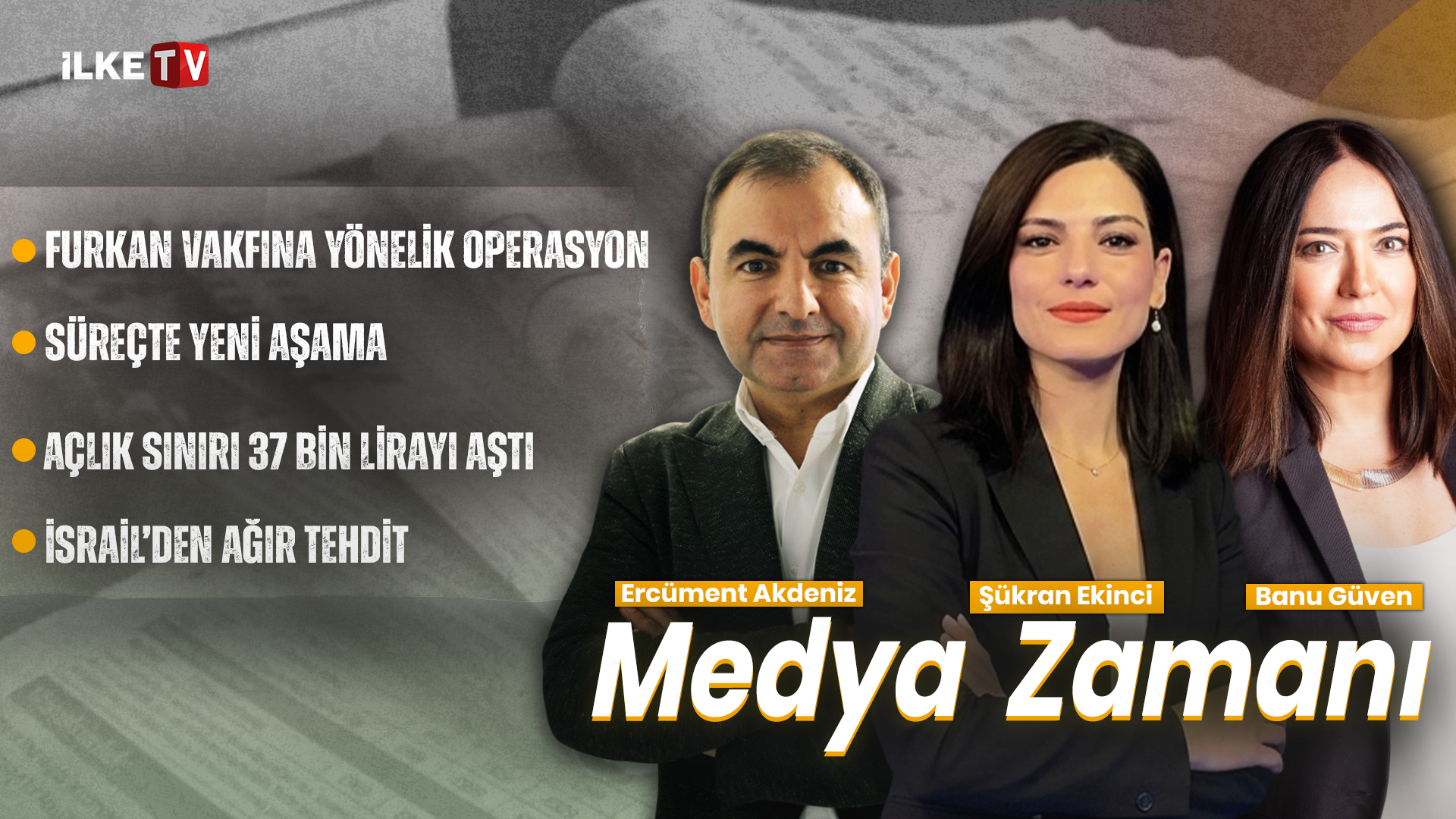 📹Şükran Ekinci, Banu Güven ve Ercüment Akdeniz’le #MedyaZamanı