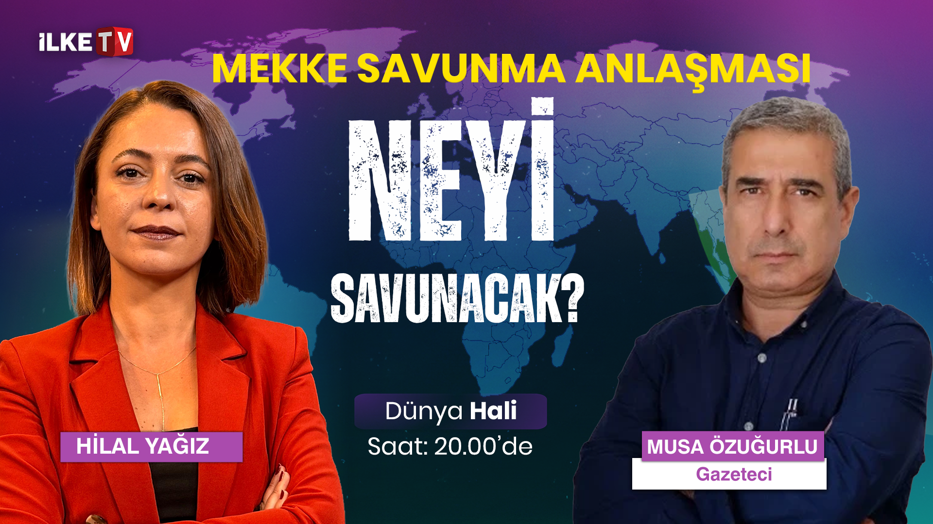 📹 Hilal Yağız’la #DünyaHali