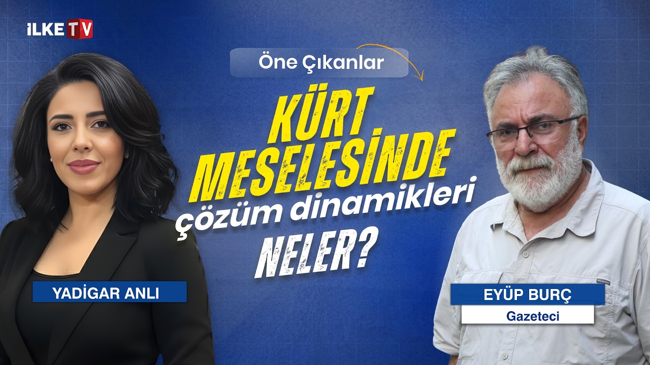 📹Kürt meselesinde çözüm dinamikleri neler?