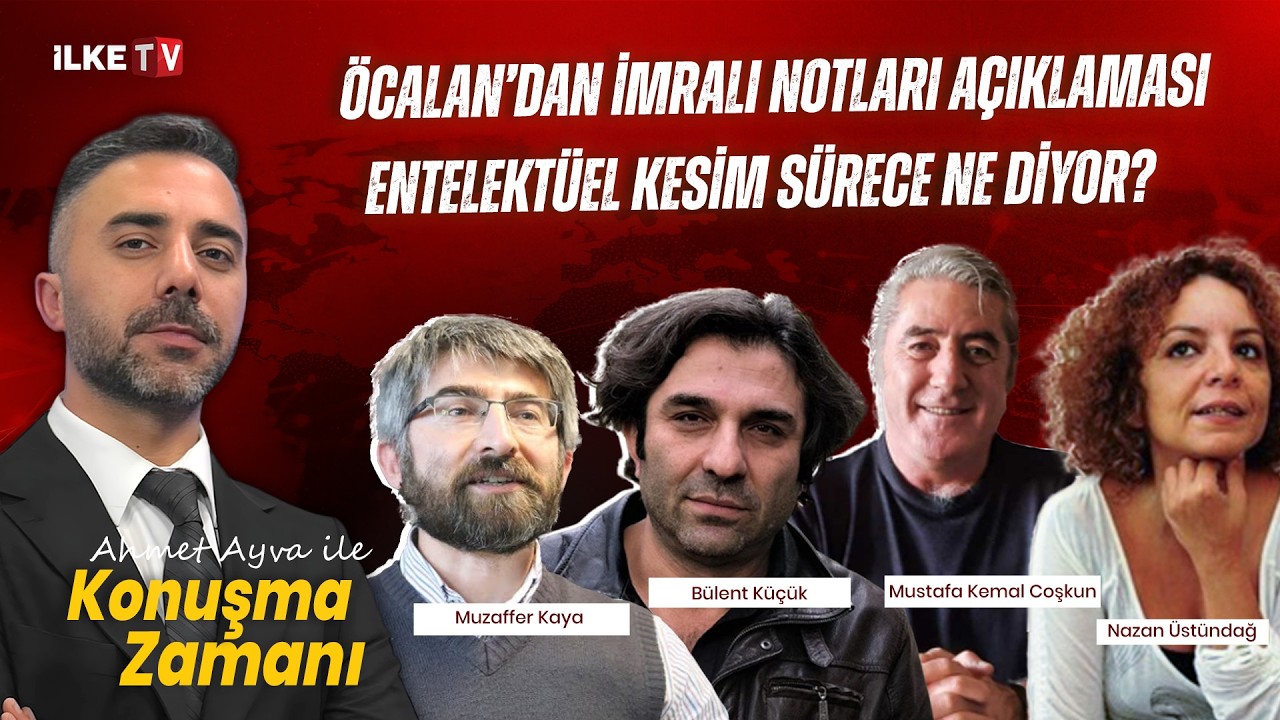 📹Entelektüeller sürece nasıl yaklaşıyor?
