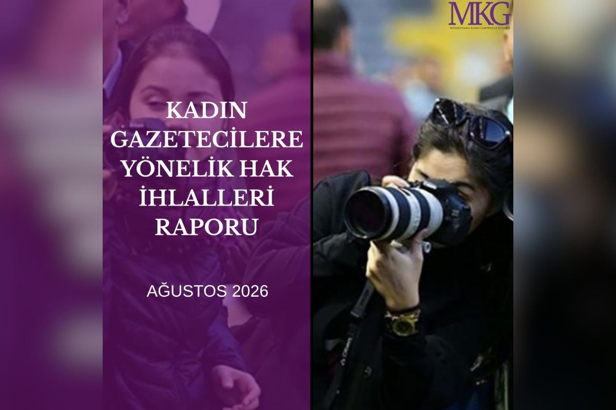 MKG raporu: Kadın gazetecilere gözaltı, tutuklama ve soruşturma