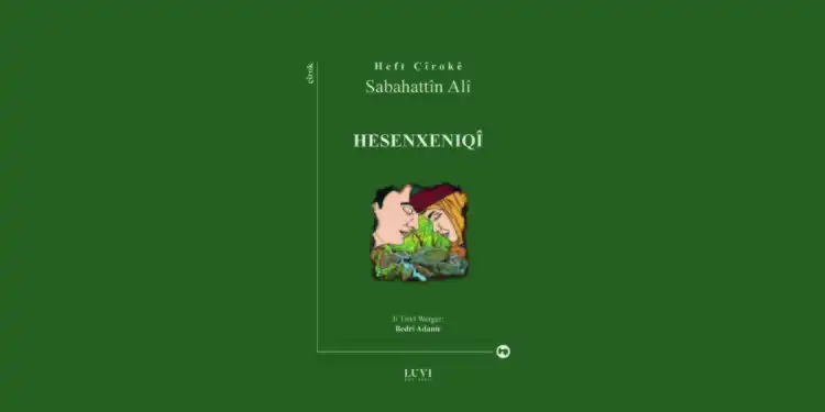 Sabahattin Ali’nin yedi öyküsü Kürtçeye çevrildi